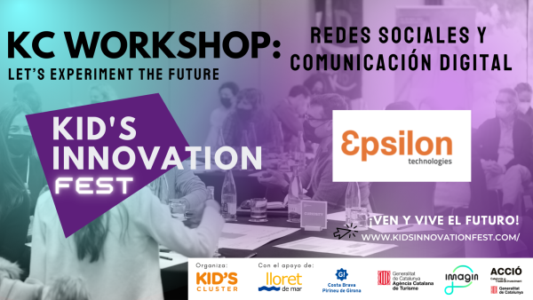 WORKSHOP EPSILON - KID'S INNOVATION FEST