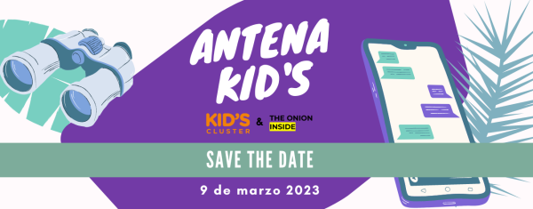 20230309_antena-kids_marzo_banner_save-the-date-2