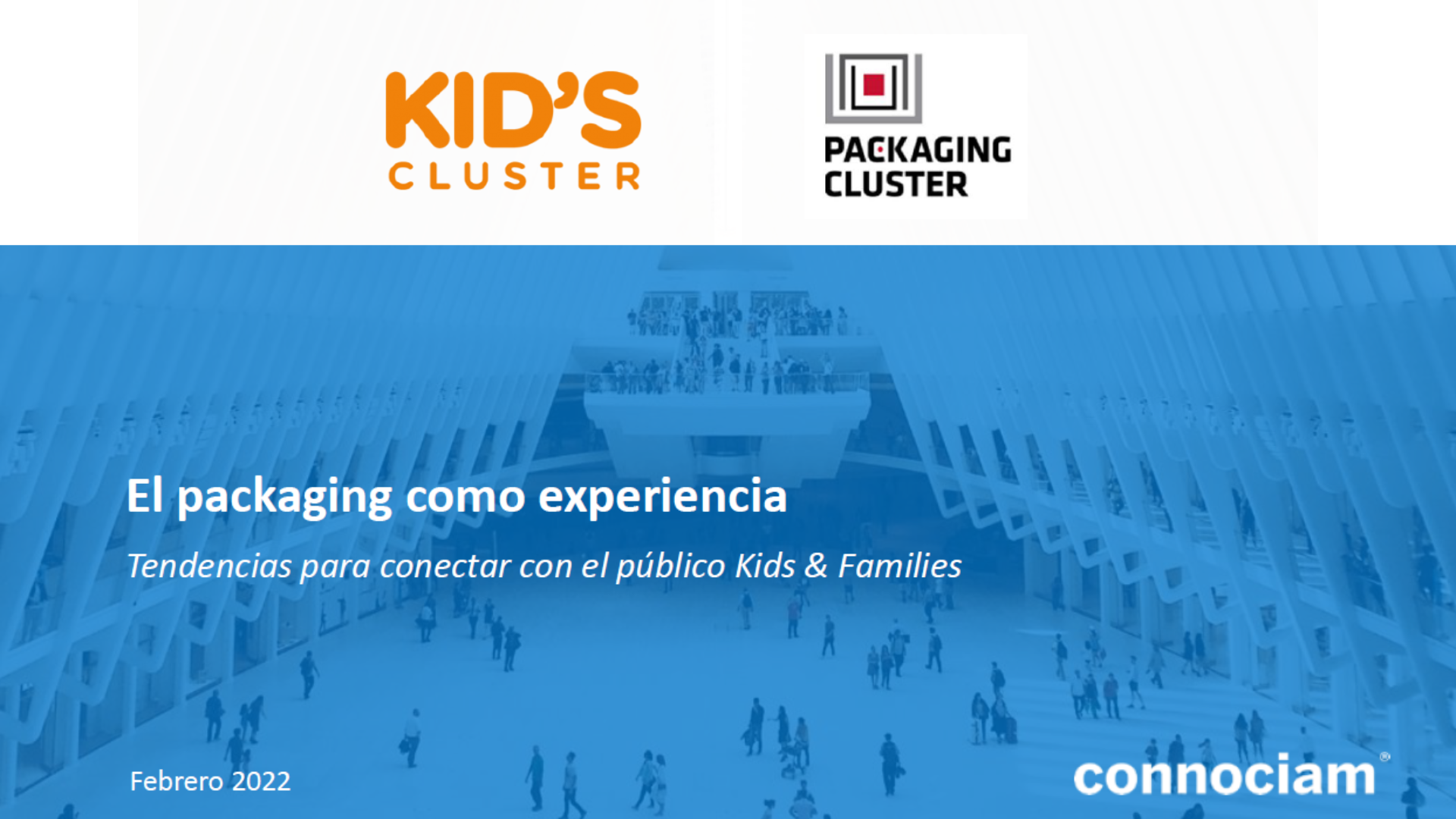 El packagin del futur Tendències al sector infantil