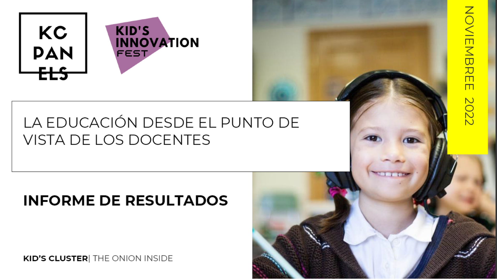 KC Panel – L_educació des del punt de vista dels educadors