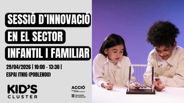 20260429_Sessió d'innovació en el sector infantil i familiar